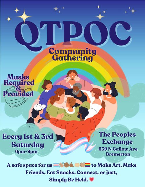QTPOC Meetup
Every 1st and 3rd Saturday of the month
Masks required and provided